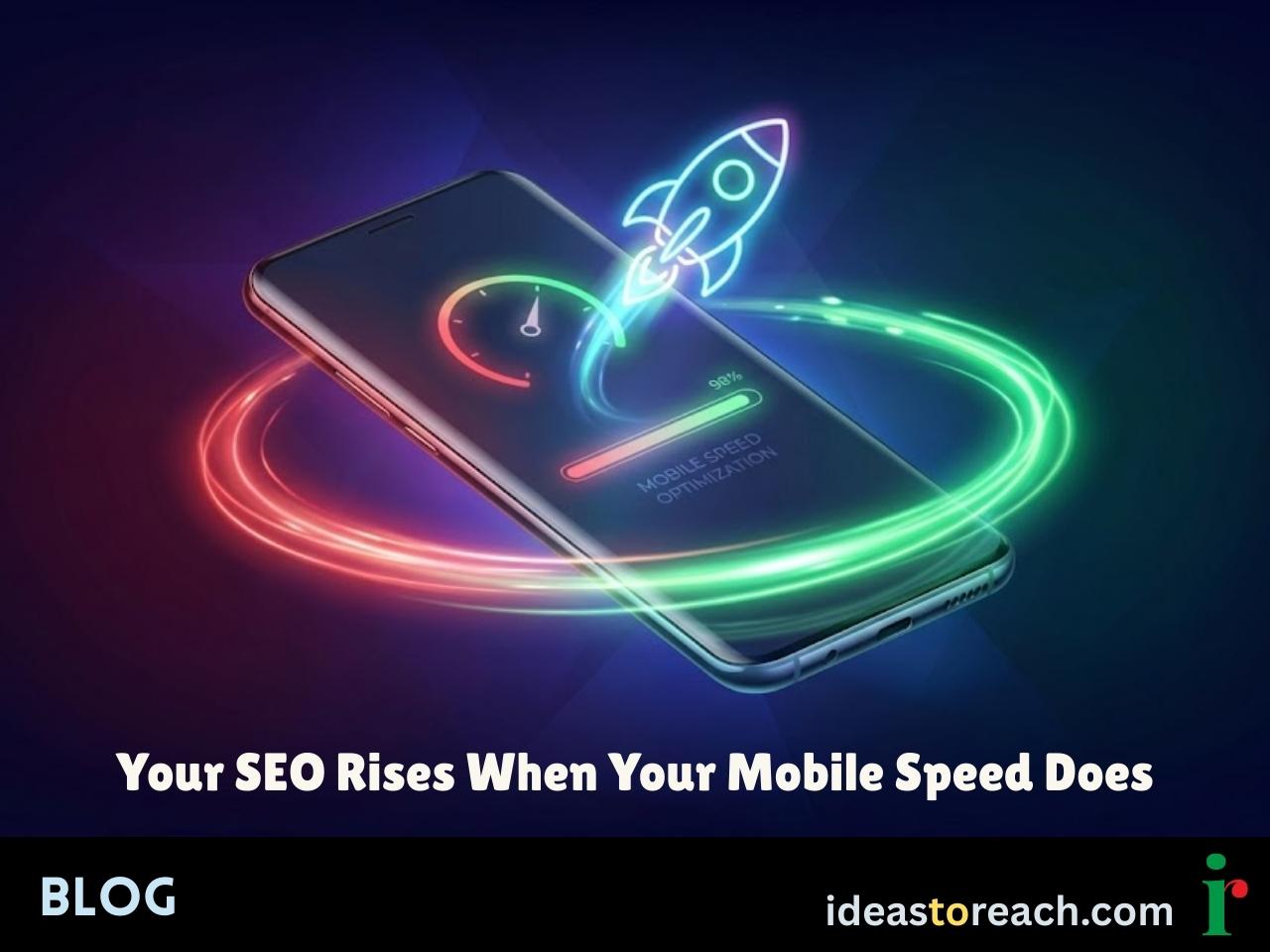 Rocket launching from a smartphone, symbolizing how fast mobile site speed boosts SEO rankings and online visibility.